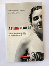 Carregar imagem no visualizador da galeria, A Filha Rebelde
