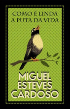 Carregar imagem no visualizador da galeria, Como é Linda a Puta da Vida