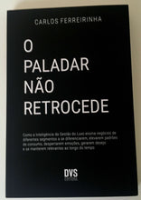 Carregar imagem no visualizador da galeria, O Paladar Não Retrocede