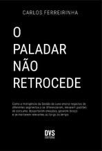 Carregar imagem no visualizador da galeria, O Paladar Não Retrocede