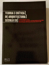Carregar imagem no visualizador da galeria, Teoria e Crítica de Arquitetura do Século XX
