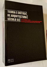 Carregar imagem no visualizador da galeria, Teoria e Crítica de Arquitetura do Século XX