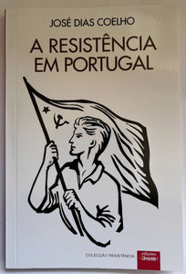 A Resistência em Portugal