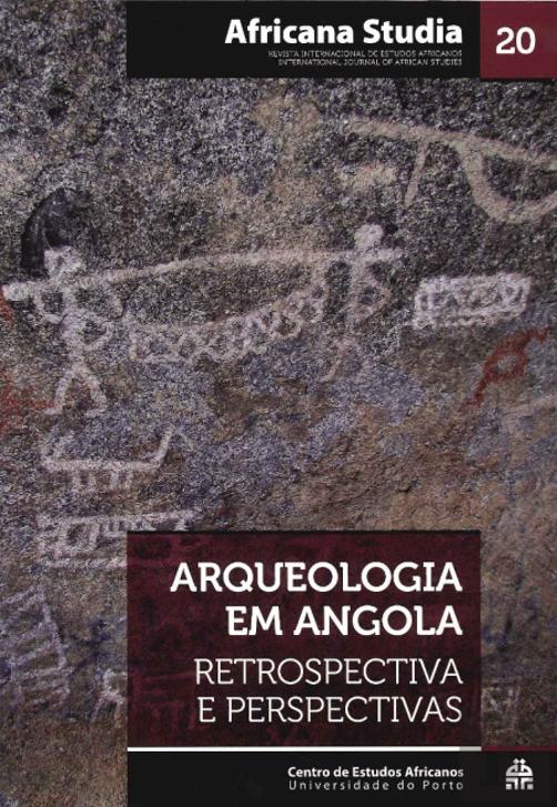 Africana Studia #20 - Arqueologia em Angola: Retrospectiva e Perspectivas