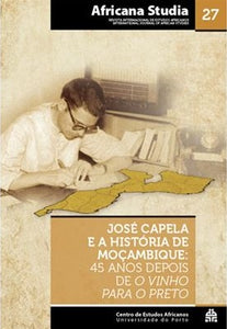 Africana Studia #27 - José Capela e a História de Moçambique