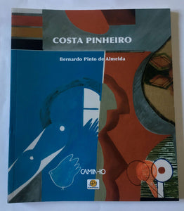Caminhos da Arte Portuguesa do Século XX-Costa Pinheiro