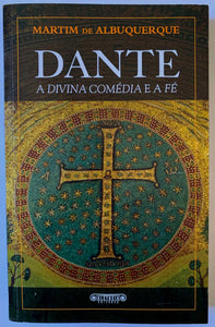 Dante: A Divina Comédia e a Fé