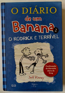 O Diário de um Banana 2: O Rodrick é Terrivel – Livraria Torre