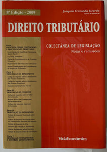 Direito Tributário: Colectânea de Legislação (8ª edição-2009)