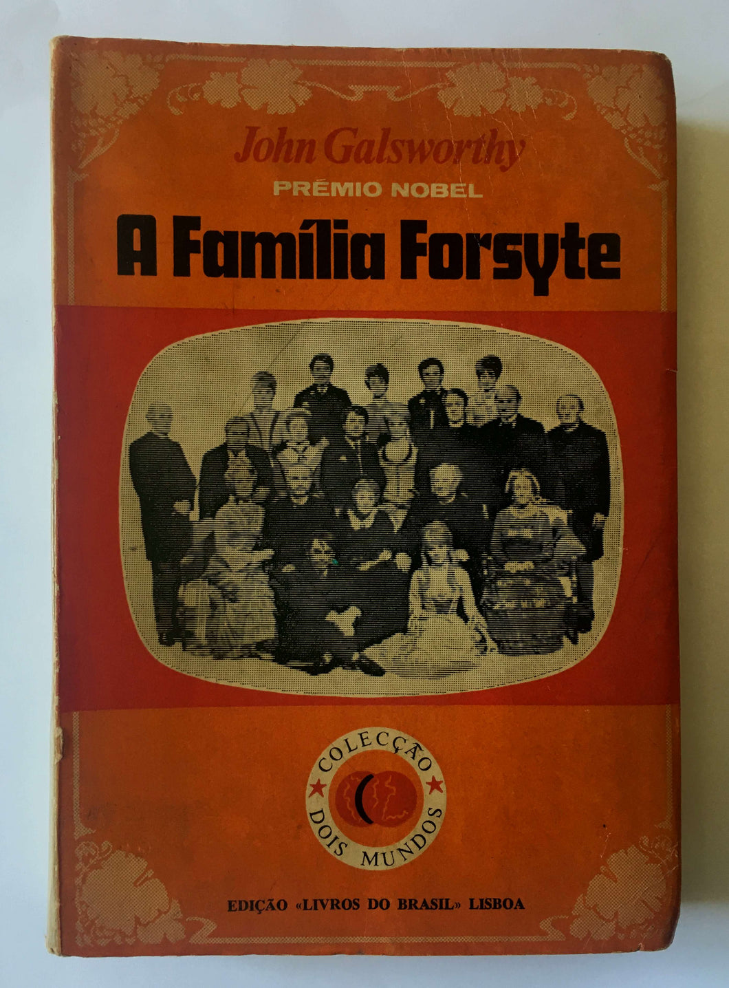 A Família Forsyte (Vol. I)