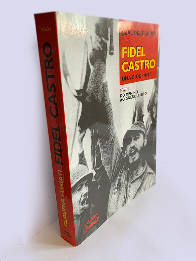 Fidel Castro - Uma Biografia (Tomo I)