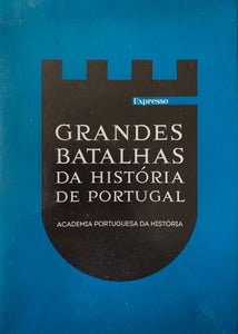 Grandes Batalhas da História de Portugal (7 volumes)