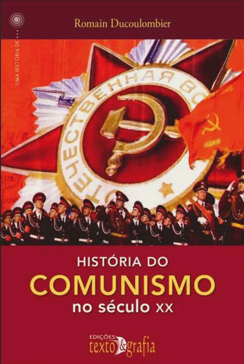 História do Comunismo no Século XX