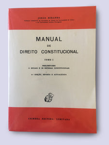 Manual de Direito Constitucional (Tomo I)