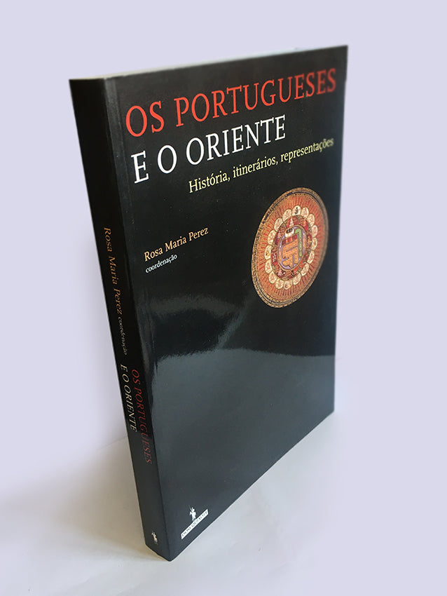 Os Portugueses e o Oriente