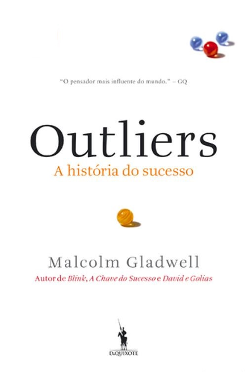 Outliers: A História do Sucesso