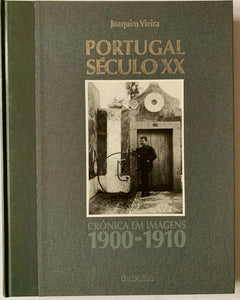 Portugal Século XX-Crónica em Imagens 1900-1910