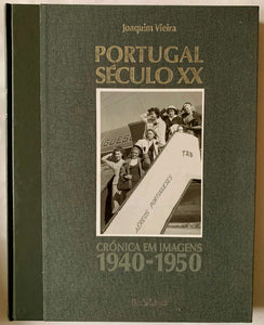 Portugal Século XX-Crónica de Imagens 1940-1950