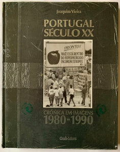 Portugal Século XX-Crónica em Imagens 1980-1990