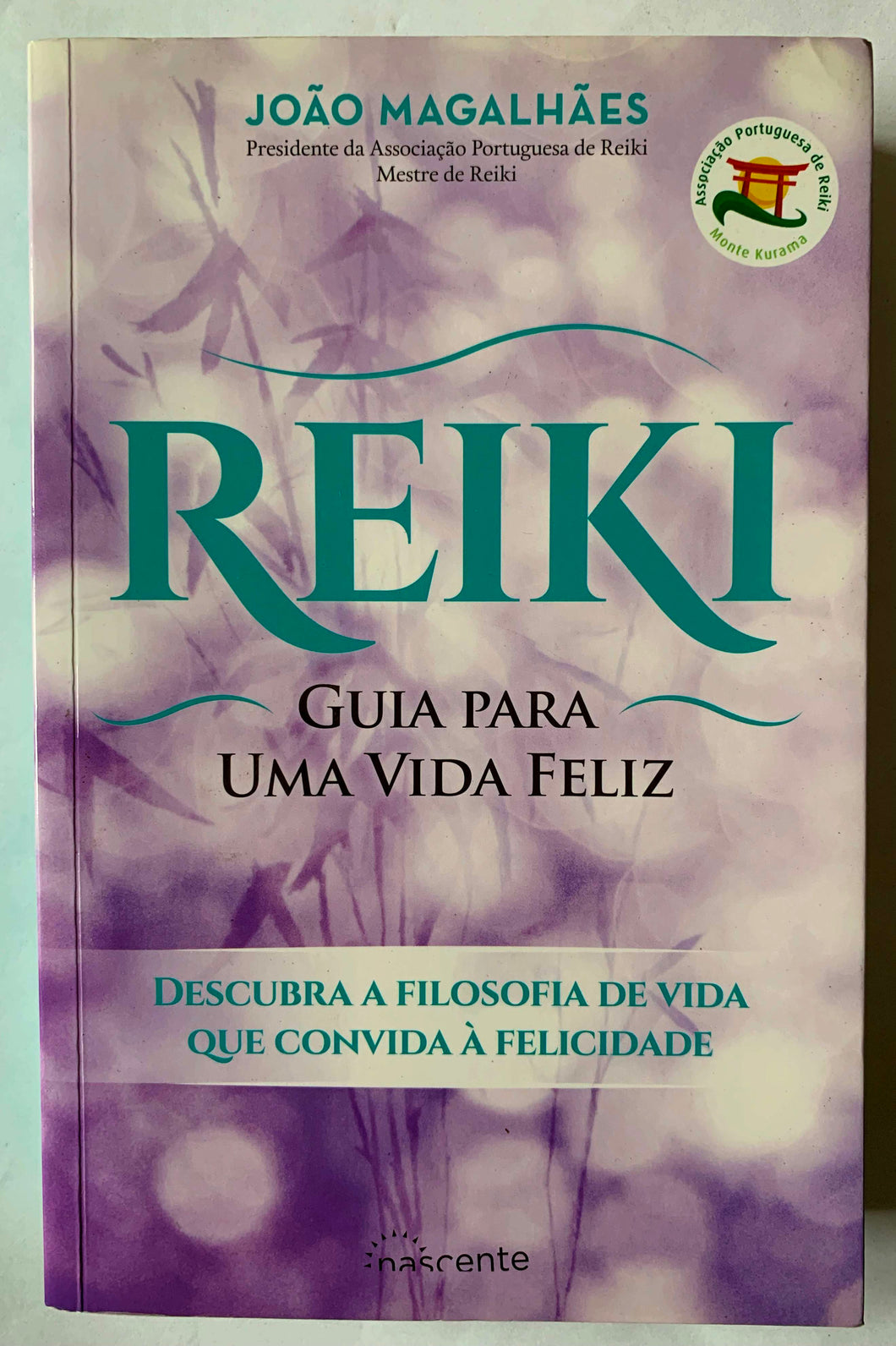 Reiki: Guia Para Uma Vida Feliz