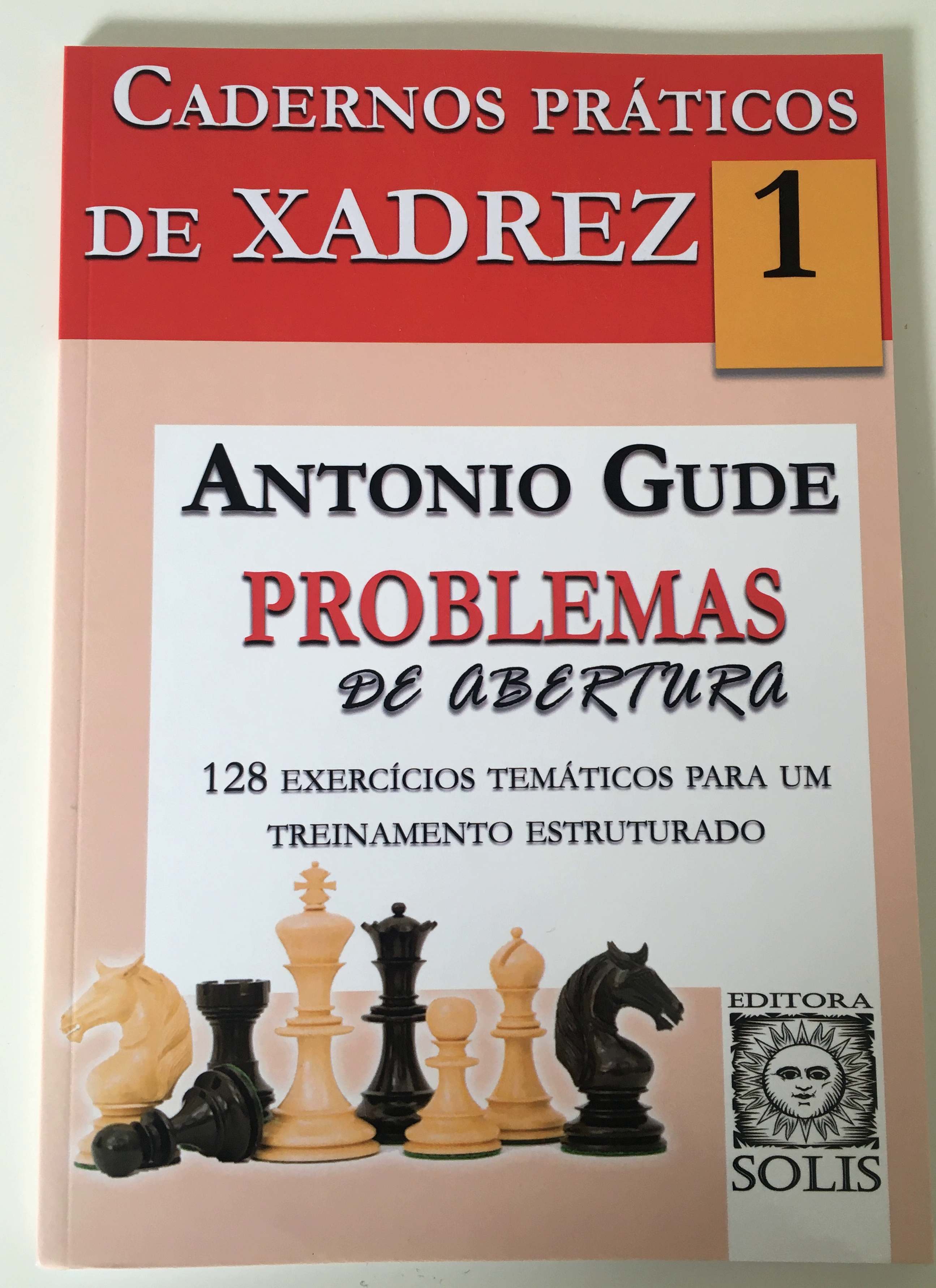  Cadernos Práticos de Xadrez - Problemas de Abertura